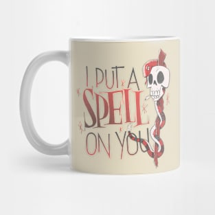 I put a Spell on You Mug